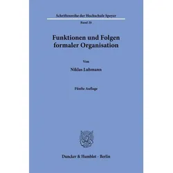 Funktionen und Folgen formaler Organisation, Fachbücher von Niklas, Luhmann