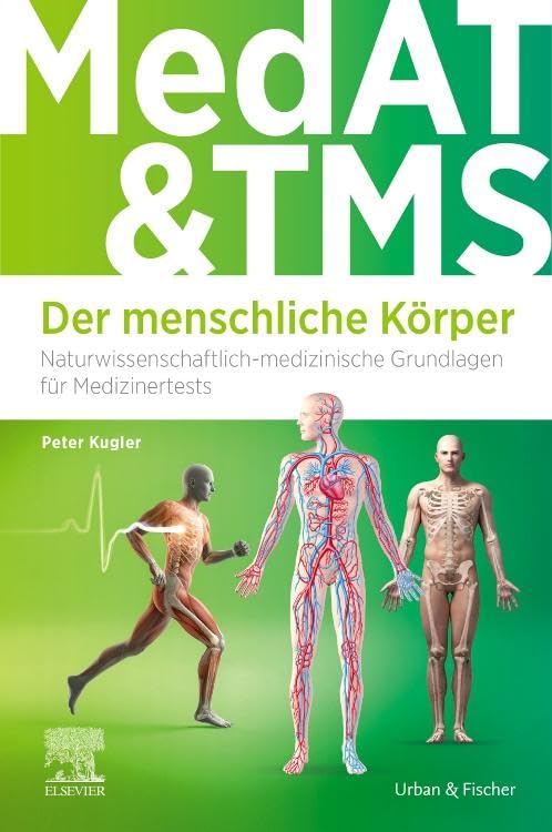 Peter Kugler - MedAT und TMS - Der menschliche Körper - Preis vom 14.10.2026 23:07:16 h