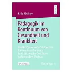 Pädagogik im Kontinuum von Gesundheit und Krankheit, Schulbücher von Katja Höglinger