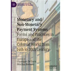 Monetary and Non-Monetary Payment Systems, Fachbücher von Giuseppe De Luca, Marina Romani