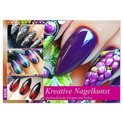 Kreative Nagelkunst. Ausdrucksstarke Designs und Farben (Wandkalender 2026 DIN A4 quer), CALVENDO Monatskalender