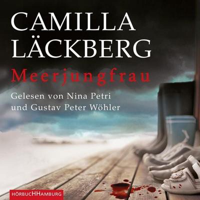 Meerjungfrau (Ein Falck-Hedström-Krimi 6) - Camilla Läckberg, Audio, 9783844905526
