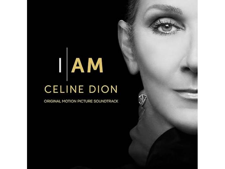 I Am: Celine Dion (Original Motion Picture Soundtrack)
