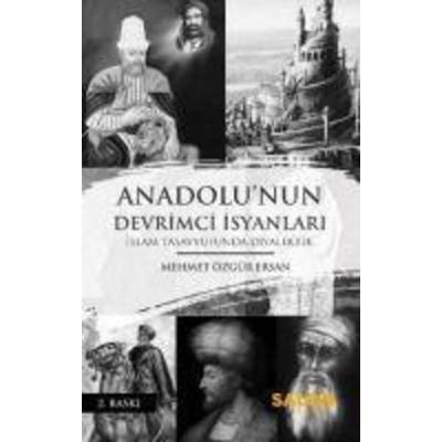 Anadolunun Devrimci Isyanlari, Taschenbuch von Mehmet Özgür Ersan, Salon Yayinlari