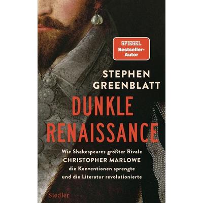 Dunkle Renaissance, Gebundene Ausgabe von Stephen Greenblatt, Siedler, 978-3-8275-0170-7