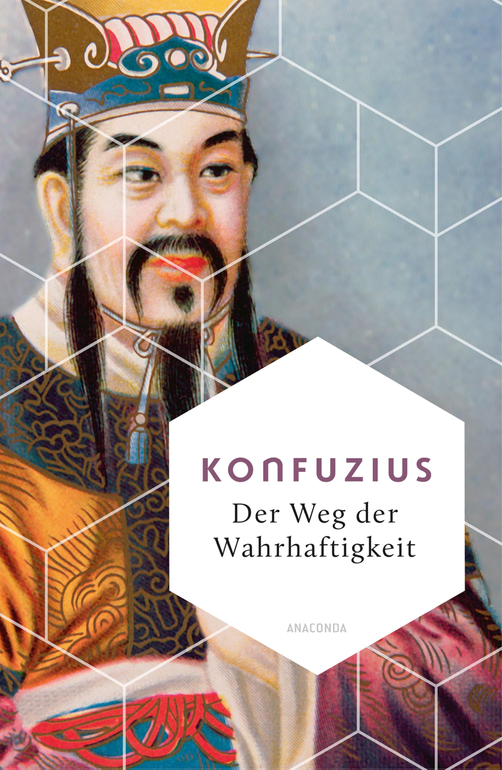 Konfuzius - Der Weg der Wahrhaftigkeit. Das philosophische Fundament chinesischen Denkens: Übersetzt und erläutert von Richard Wilhelm - (Weisheit der Welt, Band 25) - Preis vom 10.10.2026 11:48:34 h