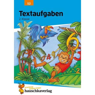 Mathe 2. Klasse Übungsheft - Textaufgaben, Geheftet von Heike Hünemann-Rottstegge, Hauschka Verlag, 978-3-88100-052-9