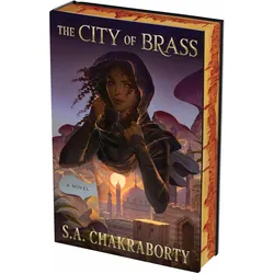 The City of Brass Deluxe Collector's Edition, Belletristik von S. A. Chakraborty