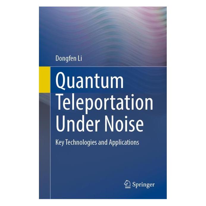 Springer Quantum Teleportation Under Noise (57305858)