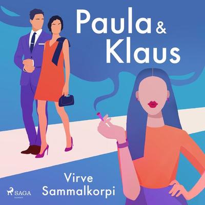 Paula ja Klaus - Virve Sammalkorpi, Audio, 9788727088631