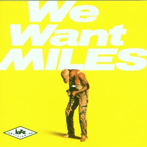 Miles Davis - We Want Miles - Preis vom 30.09.2026 22:30:23 h