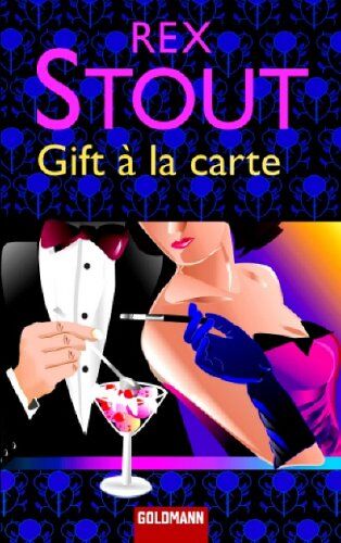 Rex Stout - Gift a la Carte. - Preis vom 02.10.2026 23:42:20 h