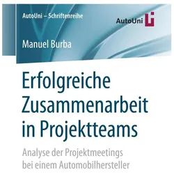 Erfolgreiche Zusammenarbeit in Projektteams, Fachbücher von Manuel Burba