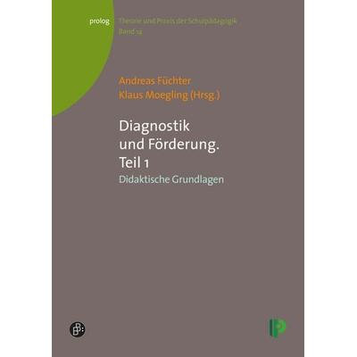 Diagnostik und Förderung. Teil 1, Taschenbuch von , Verlag Barbara Budrich, 978-3-934575-56-1
