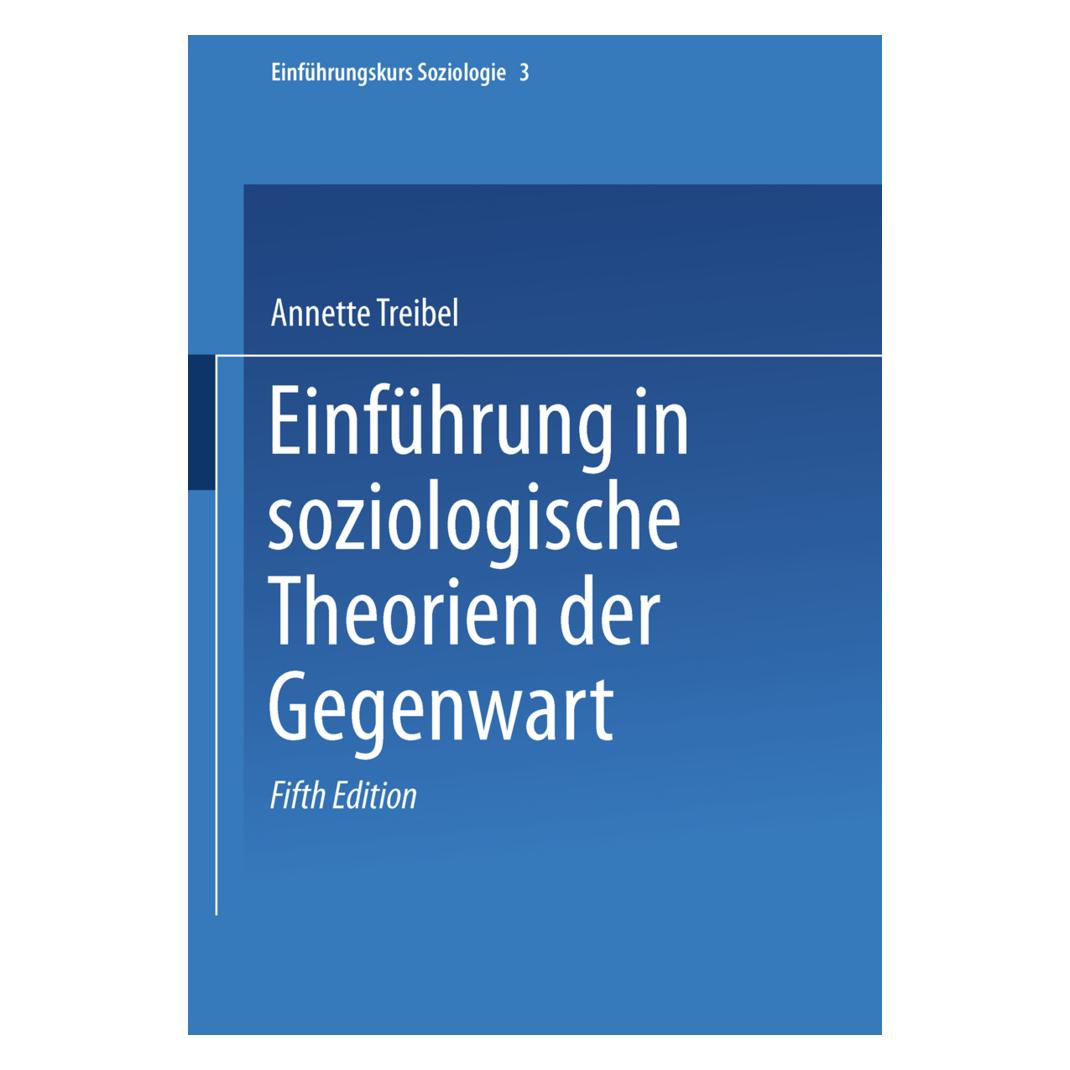 VS Einführung in soziologische Theorien der Gegenwart (Deutsch, Softcover, Annette Treibel) (35127955)