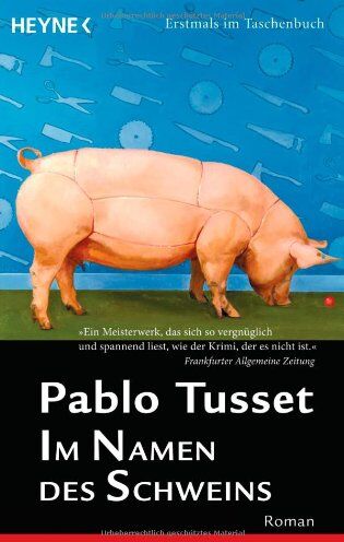 Pablo Tusset - Im Namen des Schweins: Roman - Preis vom 15.10.2026 23:06:25 h