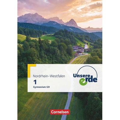 Unsere Erde - Gymnasium Nordrhein-Westfalen G9 - Ausgabe ab 2019 - Band 1, Taschenbuch von Martina Flath,Peter Fischer,Frank Velix Kühnen,Kerstin