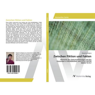 Zwischen Fiktion und Fakten, Taschenbuch von Ekaterina Dolgina, AV Akademikerverlag, 978-3-330-52098-1