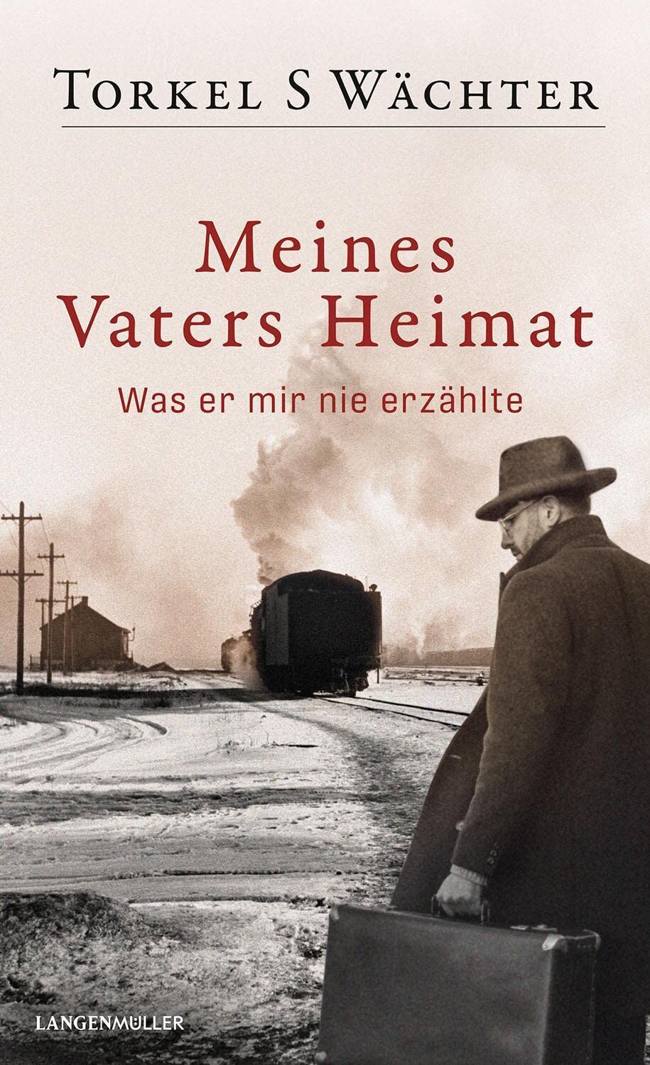Wächter, Torkel S - Meines Vaters Heimat - Preis vom 11.10.2026 15:43:13 h