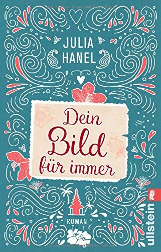 Julia Hanel - Dein Bild für immer - Preis vom 02.10.2026 23:42:20 h