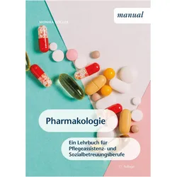 Pharmakologie, Schulbücher von Monika Kogler