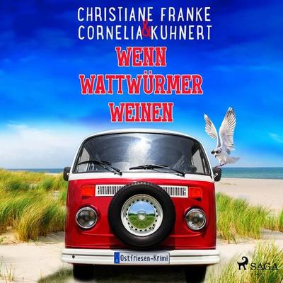 Wenn Wattwürmer weinen - Ein Ostfriesen-Krimi (Henner, Rudi und Rosa, Band 8) - Christiane Franke,Cornelia Kuhnert, Audio, 9788726671469