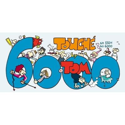Tom Touché 6000, Taschenbuch von ©TOM, Lappan, 978-3-8303-8004-7