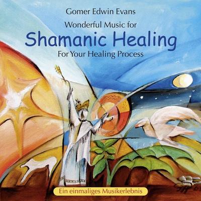 Shamanic Healing - Gomer Edwin Evans, CD, 9783957661760
