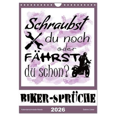 Biker-Sprüche (Wandkalender 2026 DIN A4 hoch), CALVENDO Monatskalender
