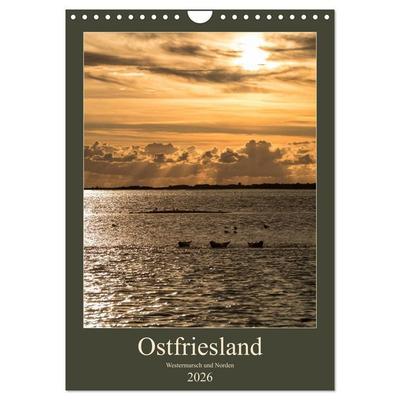 Ostfriesland - Westermarsch und Norden (Wandkalender 2026 DIN A4 hoch), CALVENDO Monatskalender
