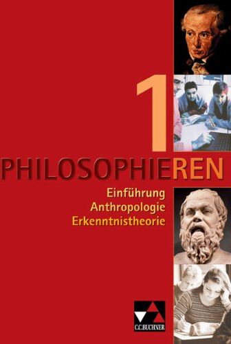 Klaus Draken - Philosophieren 1: Texte und Methoden für die Sekundarstufe II. Einführung - Anthropologie - Erkenntnistheorie - Preis vom 30.09.2026 09:01:18 h