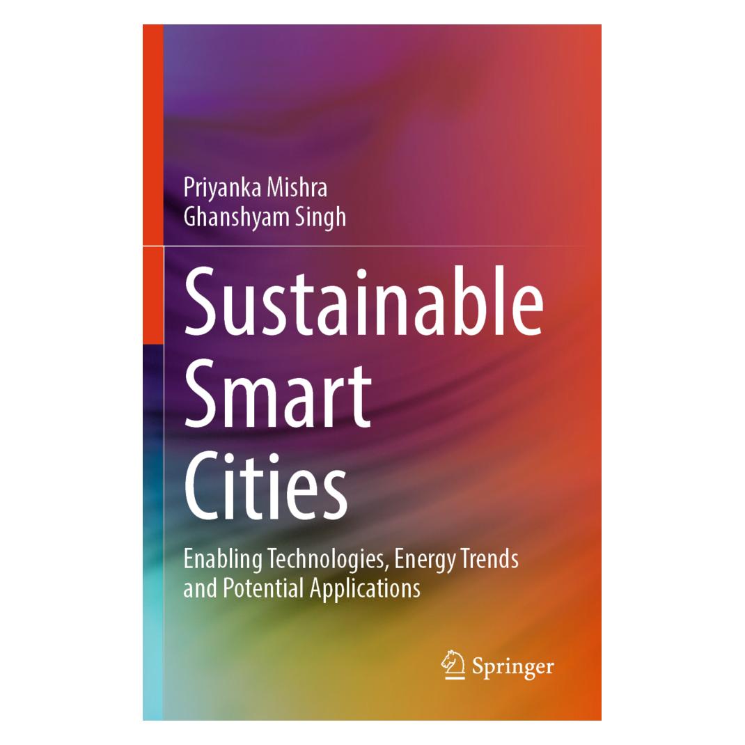 Springer Sustainable Smart Cities (Englisch, Softcover, Ghanshyam Singh, Priyanka Mishra) (57118387)