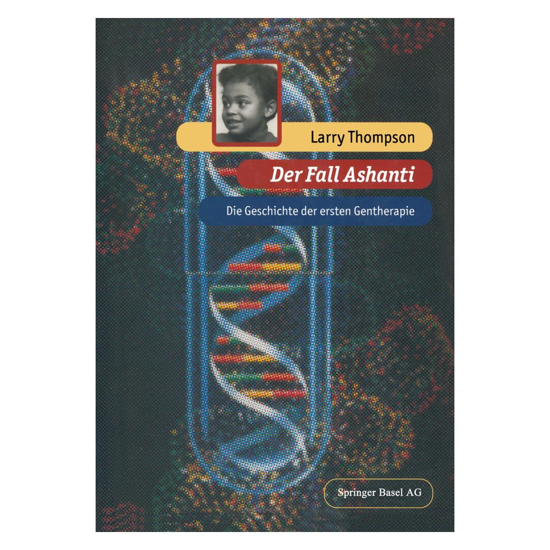 Birkhäuser Der Fall Ashanti (Deutsch, Softcover, Larry Thompson) (55562564)