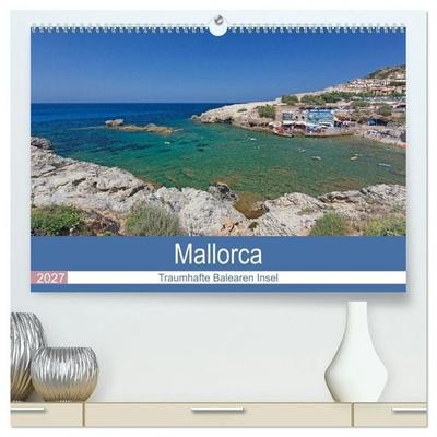Mallorca - Traumhafte Balearen Insel (hochwertiger Premium Wandkalender 2027 DIN A2 quer), Kunstdruck in Hochglanz