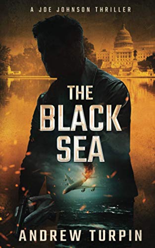 Andrew Turpin - The Black Sea: A Joe Johnson Thriller - Preis vom 17.10.2026 19:25:27 h
