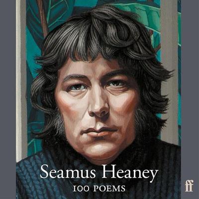 100 Poems - Seamus Heaney, Audio, 9780571380701