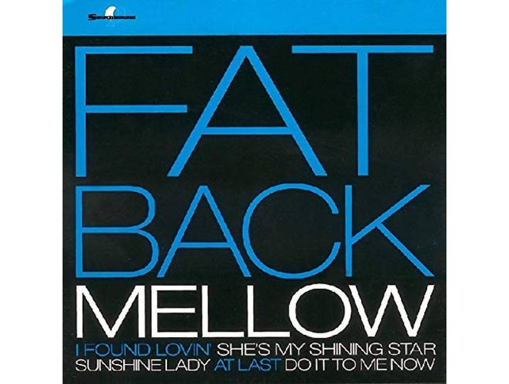 Fatback - Mellow