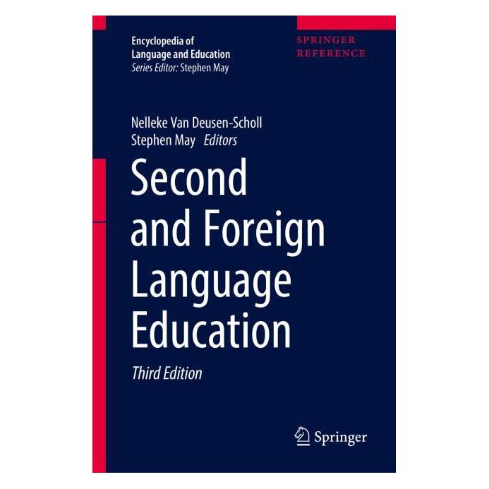 Springer Second and Foreign Language Education (Englisch, Hardcover, Nelleke Van Deusen-Scholl, Stephen May) (66439787)