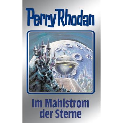 Im Mahlstrom der Sterne, Gebundene Ausgabe von Perry Rhodan, Pabel-Moewig, 978-3-8118-4055-3