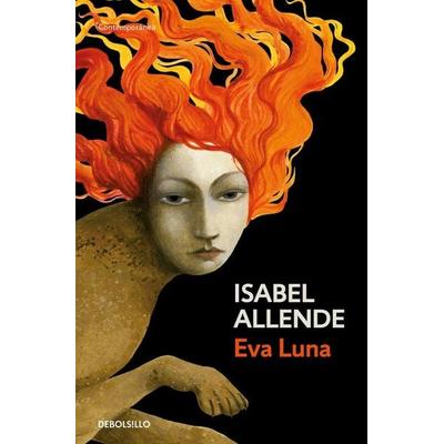 Eva Luna, Taschenbuch von Isabel Allende, Debolsillo, 978-84-9759-251-2
