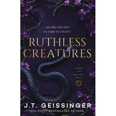 Ruthless Creatures, Taschenbuch von J. T. Geissinger, Pan Macmillan, 978-1-03-507702-1