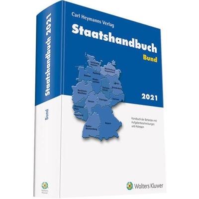 Staatshandbuch BRD Bund 2021, Paperback von , Heymanns, Carl, 978-3-452-29600-9