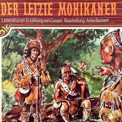 Der letzte Mohikaner - J. F. Cooper,Anke Beckert, Audio, 4260507162663