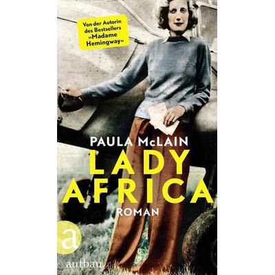 Lady Africa, Gebundene Ausgabe von Paula McLain, Aufbau