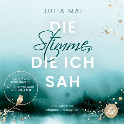 Die Stimme, die ich sah - Julia Mai, Audio, 4066339469945