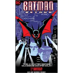 Batman Beyond: The Animated Series Classics Compendium - 25th Anniversary Edition, Belletristik von Hilary J. Bader, Rick Burchett, Terry Beatty
