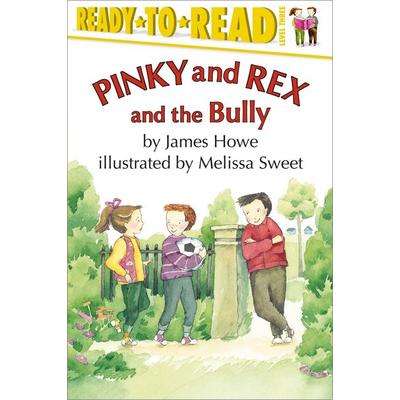 Pinky and Rex and the Bully, Taschenbuch von James M. Howe, Simon & Schuster N.Y., 978-0-689-80834-0