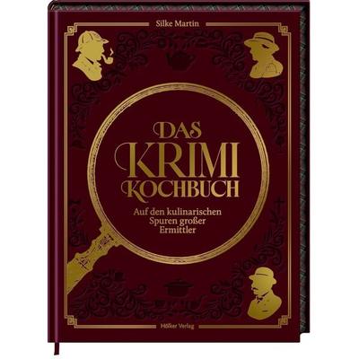 Das Krimikochbuch, Gebundene Ausgabe von Silke Martin, Hölker Verlag, 978-3-7567-1079-9