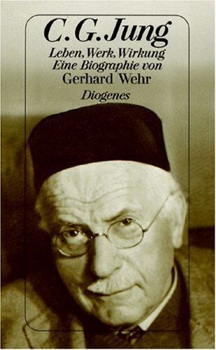 Gerhard Wehr - Carl Gustav Jung. Leben, Werk, Wirkung. - Preis vom 30.09.2026 22:30:23 h