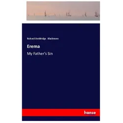 Erema, Belletristik von Richard Doddridge Blackmore
